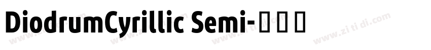DiodrumCyrillic Semi字体转换